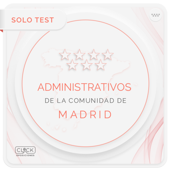 SOLO TEST - ADMINISTRATIVO DE LA COMUNIDAD DE MADRID